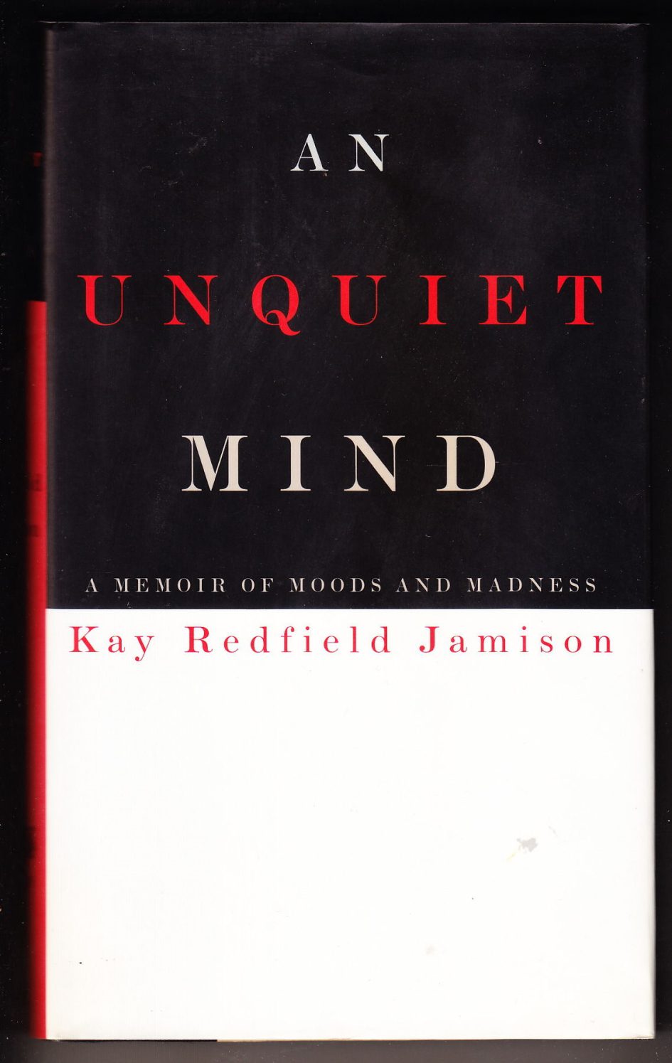 An Unquiet Mind