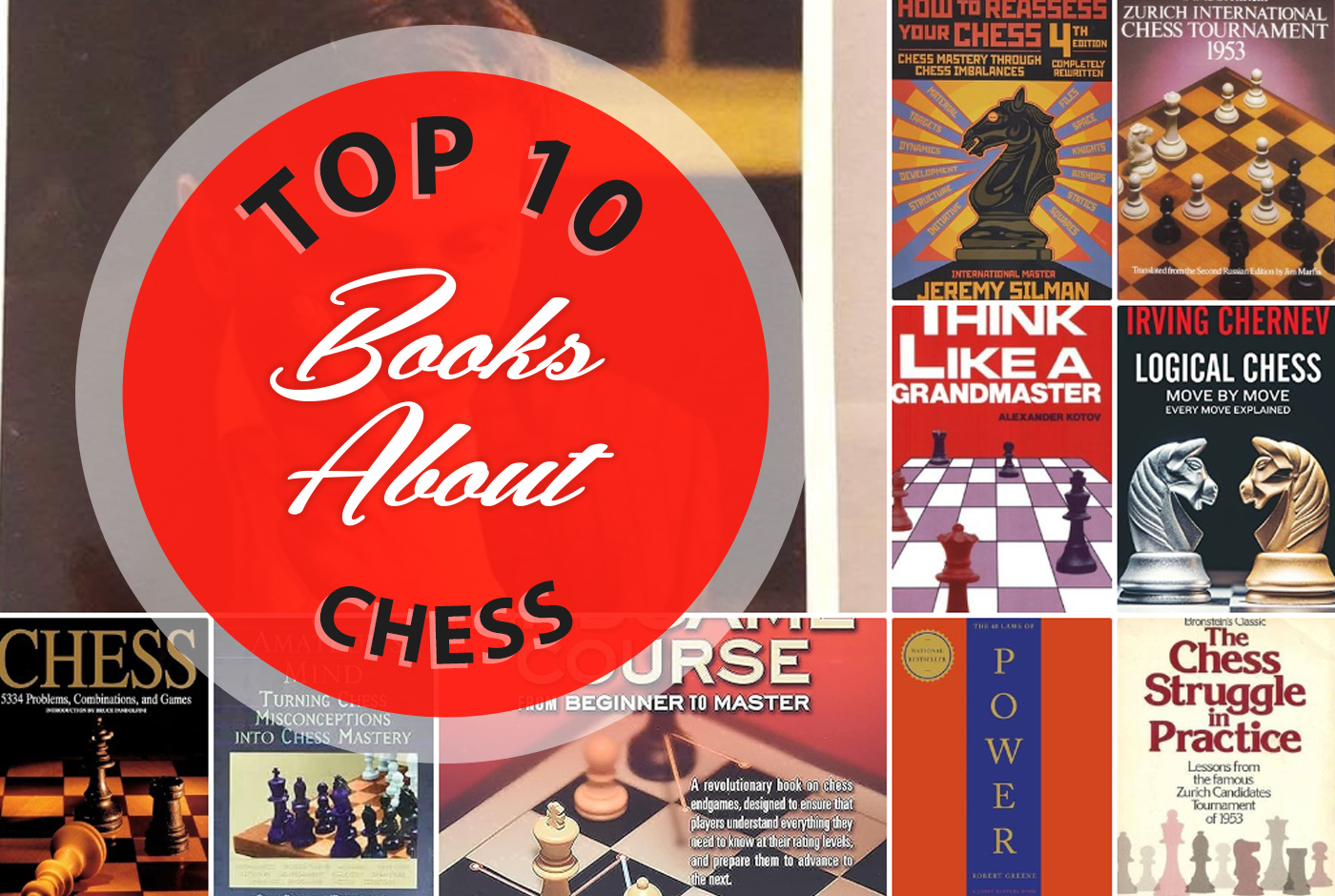 Highly recommended books about chess