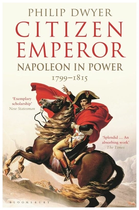 Citizen Emperor: Napoleon in Power