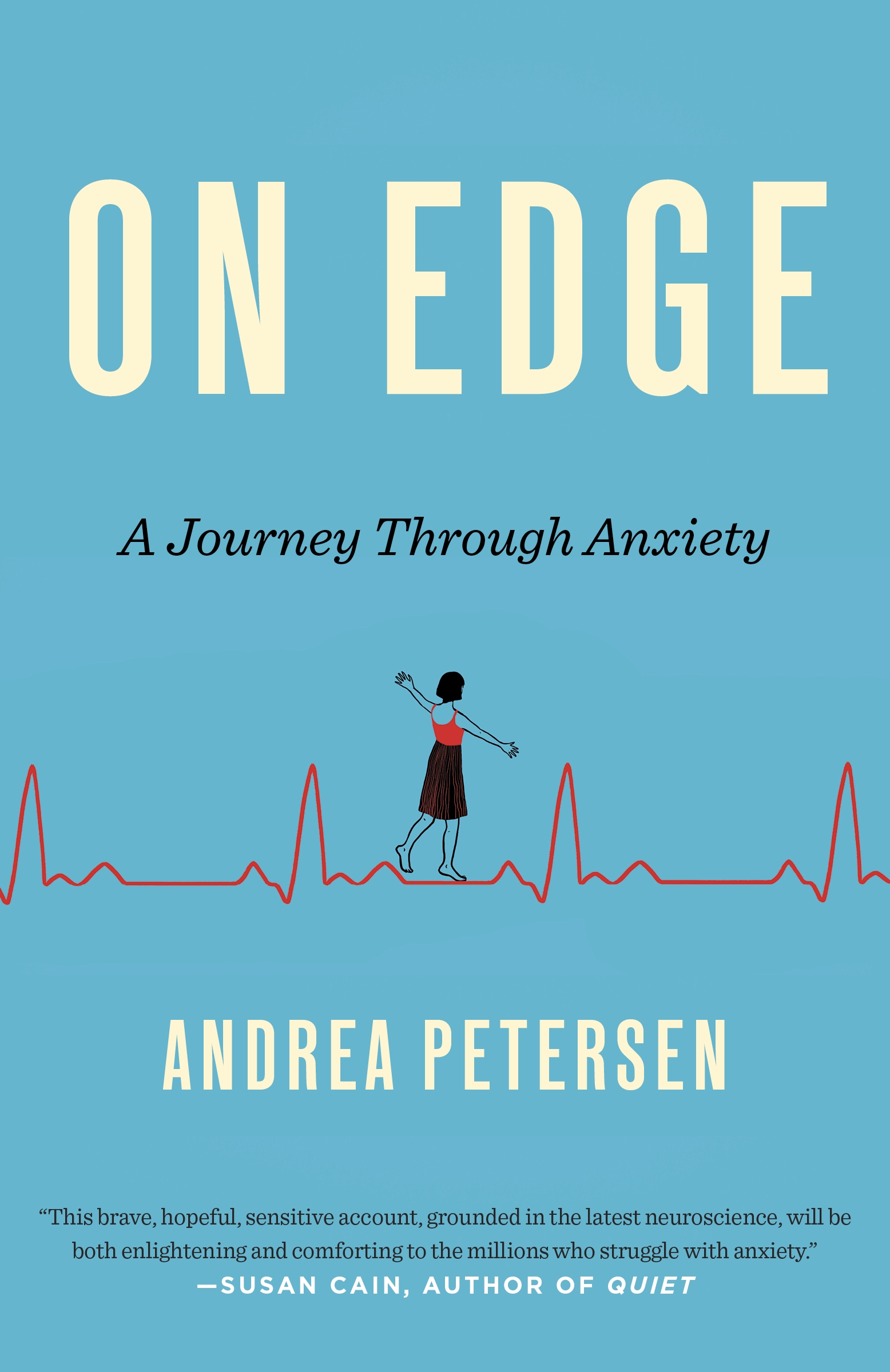 On Edge: A Journey Through Anxiety