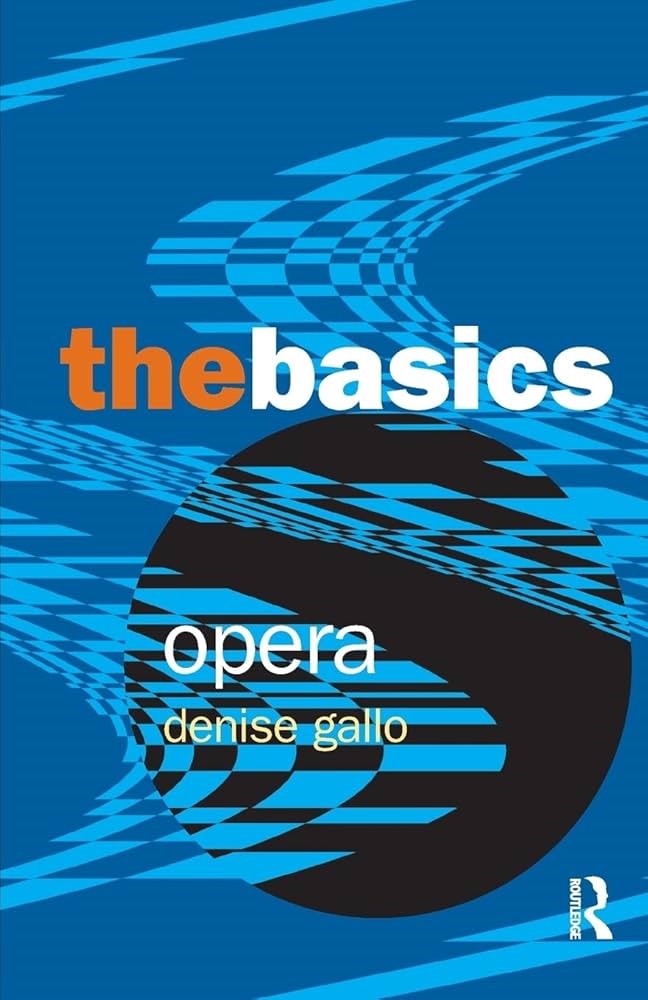 Opera: The Basics