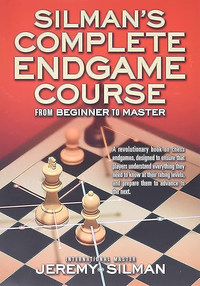 Silman's Complete Endgame Course