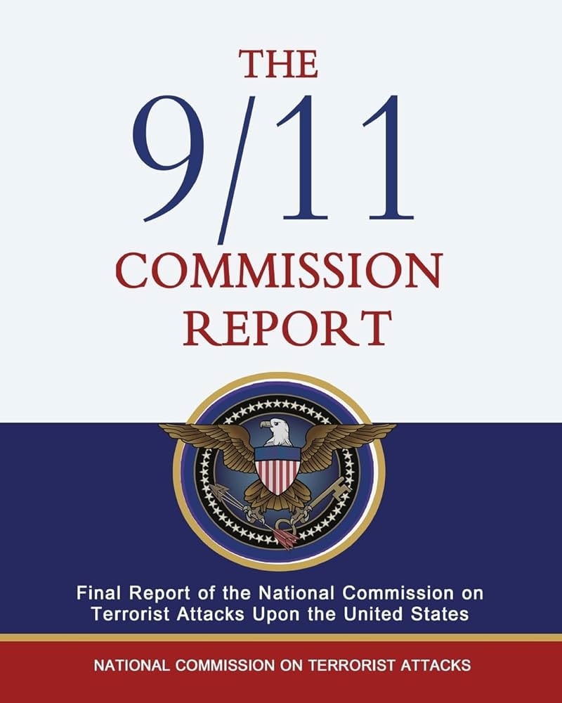 The 9/11 Commission Report: Final Report Of The National Commission On Terrorist Attacks Upon The United States