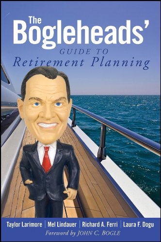 The Bogleheads’ Guide to Retirement Planning