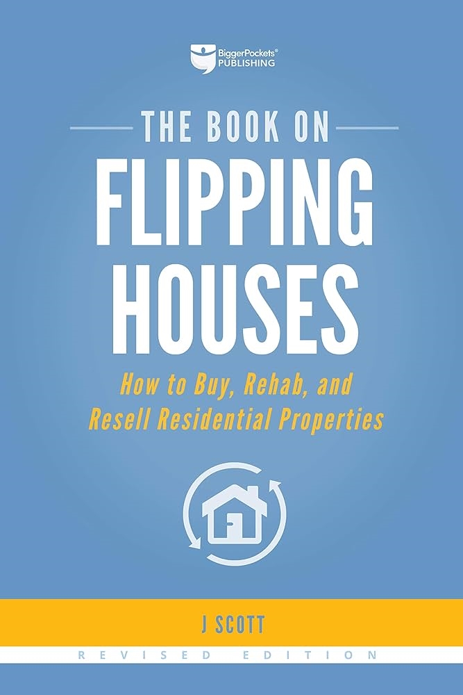 The Book on Flipping Houses