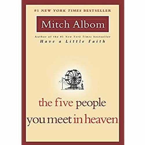 The Five People You Meet in Heaven