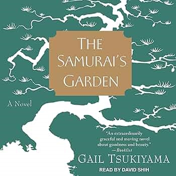 The Samurai’s Garden