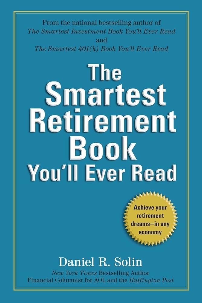 The Smartest Retirement Book You’ll Ever Read