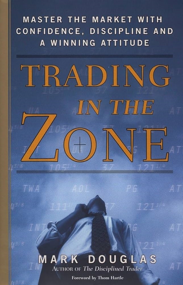 Trading in the Zone